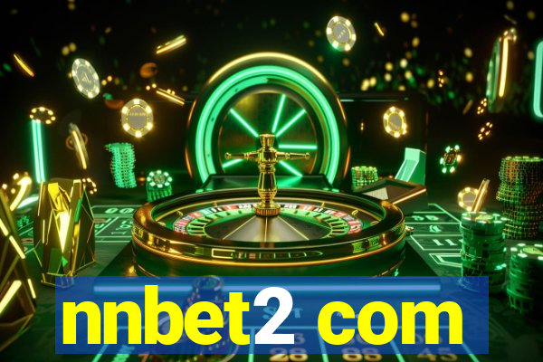 nnbet2 com